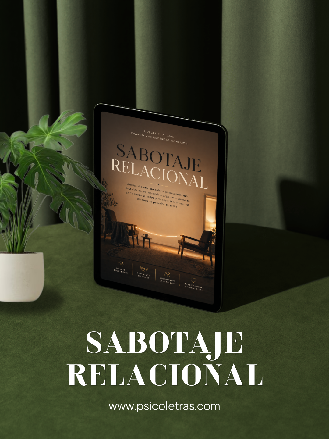 SABOTAJE RELACIONAL: PATRONES QUE DAÑAN