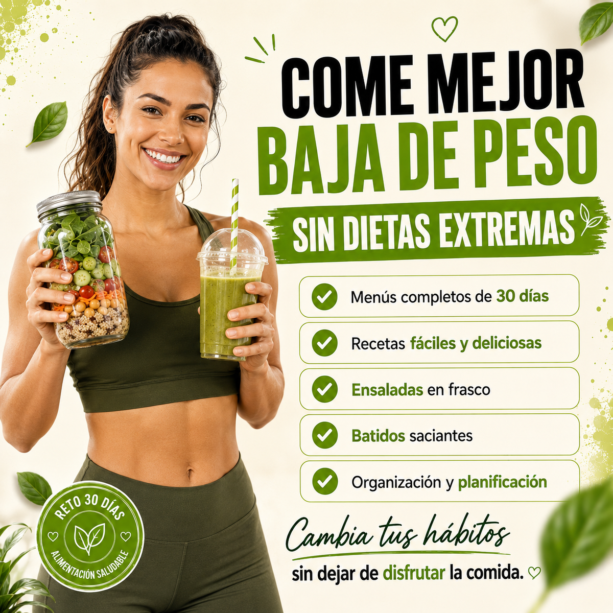 Reto 30 Días de Alimentación Saludable: Baja de Peso