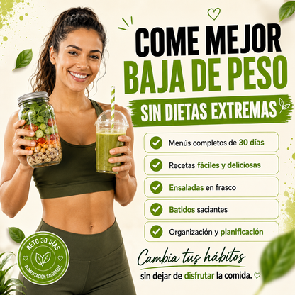 Reto 30 Días de Alimentación Saludable: Baja de Peso
